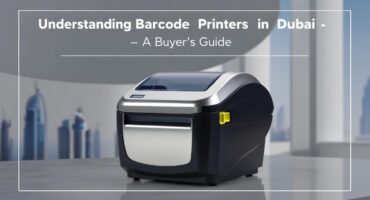 Understanding Barcode Printers In Dubai- A Buyers Guide